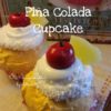 Pina Colada Cupcake